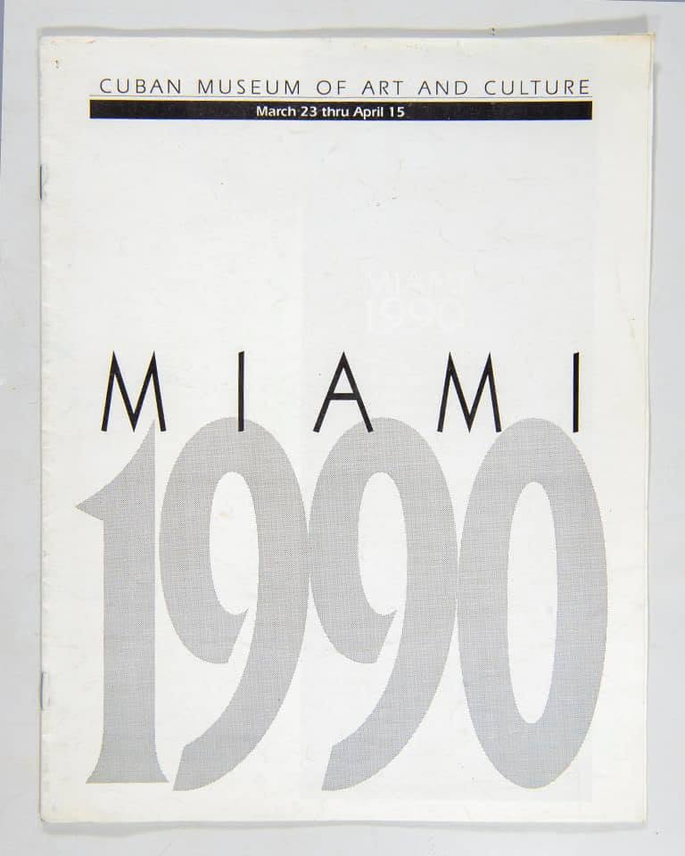 Cuban Museum of Arts and Culture, Miami — Miami 1990 exhibition catalog cover.
