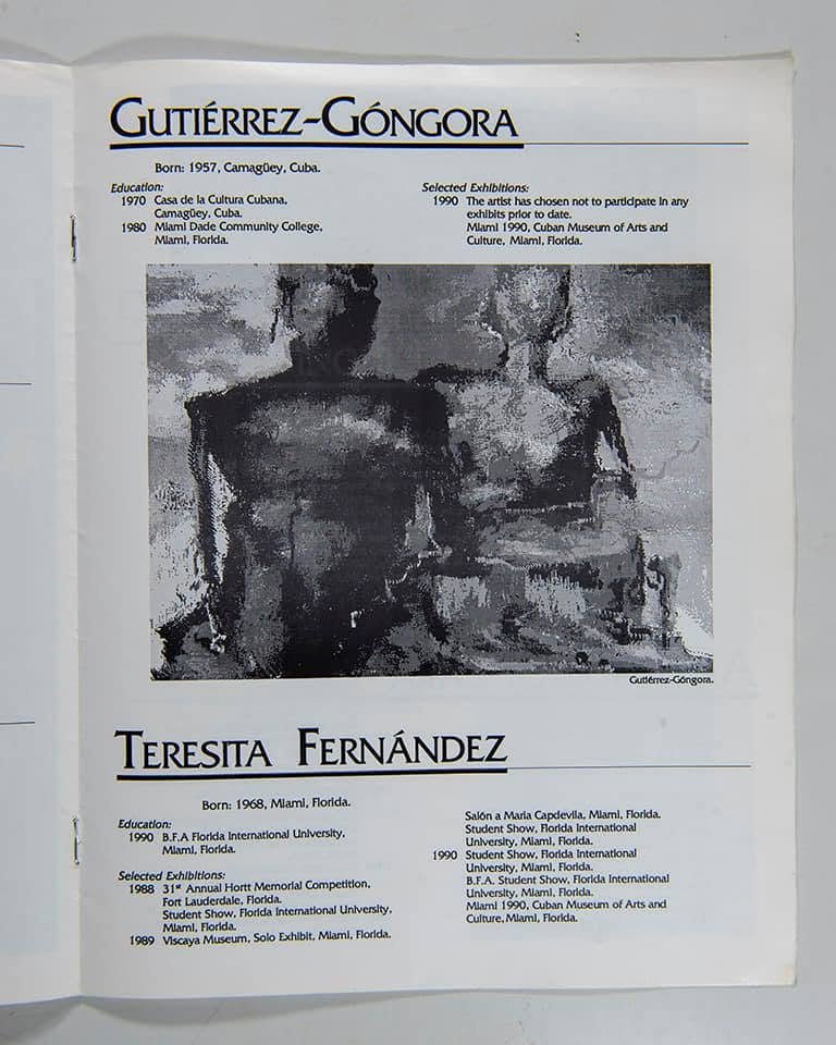 Cuban Museum of Arts and Culture, Miami — 1990 collective exhibition catalog, artist entry.